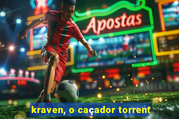 kraven, o caçador torrent